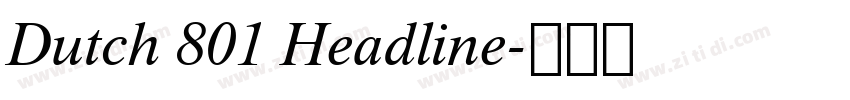 Dutch 801 Headline字体转换